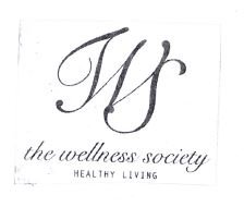 Trademark THE WELLNESS SOCIETY HEALTHY LIVING + LOGO WS