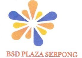 Trademark BSD PLAZA SERPONG + LOGO