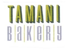 Trademark TAMANI BAKERY