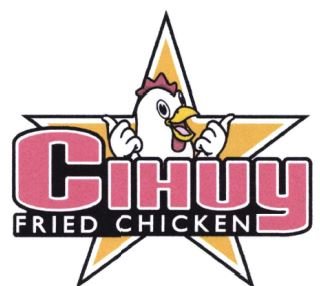 Trademark CIHUY FRIED CHICKEN + LOGO