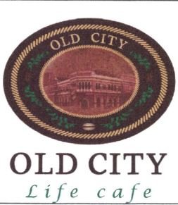 Trademark OLD CITY LIFE CAFE + LOGO