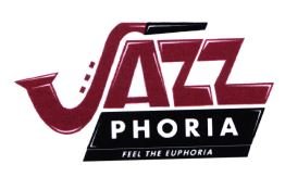 Trademark JAZZ PHORIA FEEL THE EUPHORIA