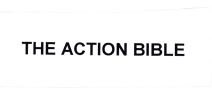 Trademark THE ACTION BIBLE