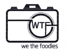 Trademark WTF WE THE FOODIES