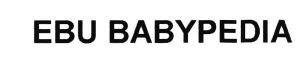 Trademark EBU BABYPEDIA