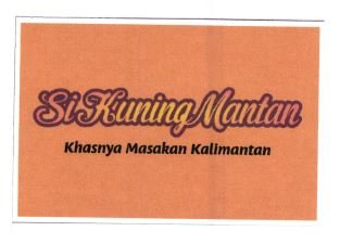 Trademark SI KUNING MANTAN KHASNYA MASAKAN KALIMANTAN