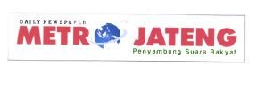 Trademark DAILY NEWSPAPER METRO JATENG PENYAMBUNG SUARA RAKYAT