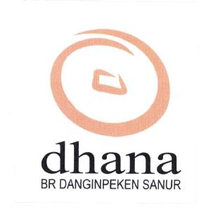 Trademark DHANA BR DANGINPEKEN SANUR + LOGO