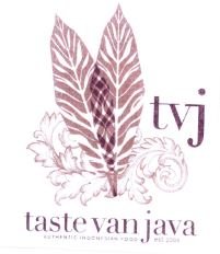 Trademark TVJ TASTE VAN JAVA + LUKISAN