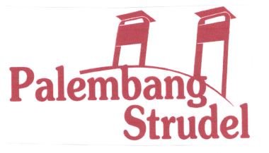 Trademark PALEMBANG STRUDEL + LUKISAN