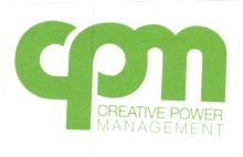 Trademark CPM CREATIVE POWER MANAGEMENT