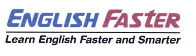 Trademark ENGLISH FASTER LEARN ENGLISH FASTER AND SMARTER