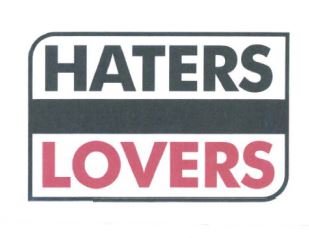 Trademark HATERS LOVERS