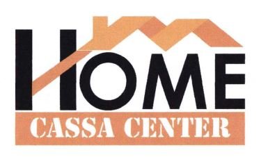 Trademark HOME CASSA CENTER + LOGO