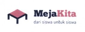 Trademark MEJAKITA DARI SISWA UNTUK SISWA + LOGO