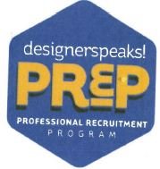 Trademark DESIGNERSPEAKS! PREP PROFESSIONAL RECRUITMENT PROGRAM