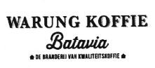 Trademark WARUNG KOFFIE BATAVIA DE BRANDERIJ VAN KWALITEITSKOFFIE