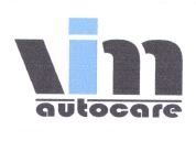 Trademark VIM AUTOCARE + LOGO