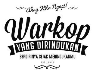 Trademark WARKOP YANG DIRINDUKAN BERDIRINYA SEJAK MERINDUKANMU EST 2016 OKAY KITA NGOPI