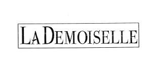 Trademark LA DEMOISELLE