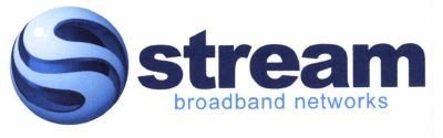 Trademark STREAM BROADBAND NETWORKS