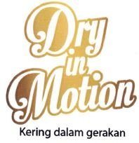 Trademark DRY IN MOTION