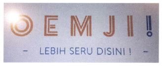 Trademark OEMJI! LEBIH SERU DISINI