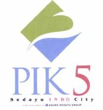 Trademark PIK 5 SEDAYU INDOCITY + LOGO