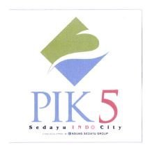 Trademark PIK 5 SEDAYU INDO CITY + LOGO