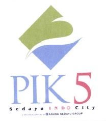 Trademark PIK 5 SEDAYU INDO CITY