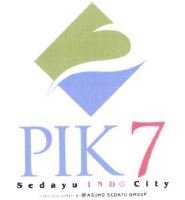 Trademark PIK 7 SEDAYU INDO CITY