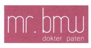 Trademark MR.BMW DOKTER PATEN