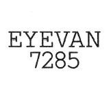 Trademark EYEVAN 7285