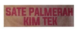 Trademark SATE PALMERAH KIM TEK