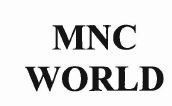 Trademark MNC WORLD