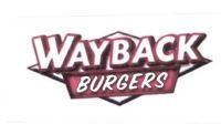 Trademark LOGO WAYBACK BURGERS