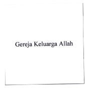 Trademark GEREJA KELUARGA ALLAH