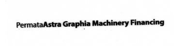 Trademark PERMATAASTRA GRAPHIA MACHINERY FINANCING