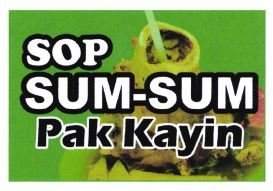 Trademark SOP SUM-SUM PAK KAYIN + LUKISAN