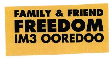 Trademark FAMILY & FRIEND FREEDOM IM3 OOREDOO