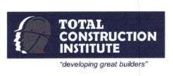 Trademark TOTAL CONSTRUCTION INSTITUTE "DEVELOPING GREAT BUILDERS" + LOGO