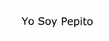 Trademark YO SOY PEPITO