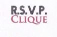 Trademark R.S.V.P CLIQUE