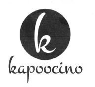 Trademark KAPOOCINO + LOGO K