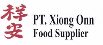 Trademark PT. XIONG ONN FOOD SUPPLIER + HURUF CINA