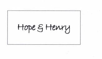 Trademark HOPE & HENRY