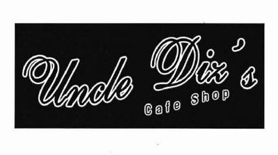 Trademark UNCLE DIX'S CAFE SHOP