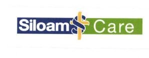 Trademark SILOAM CARE &LOGO