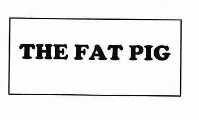 Trademark THE FAT PIG