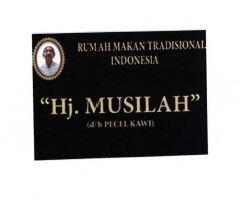 Trademark RUMAH MAKAN TRADISIONAL INDONESIA "Hj. MUSILAH" (d/h PECEL KAWI)